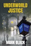 Book cover for Underworld Justice