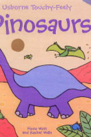 Cover of Touchy-Feely Dinosaurs