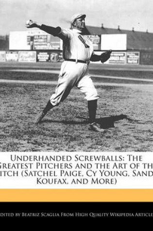 Cover of Underhanded Screwballs