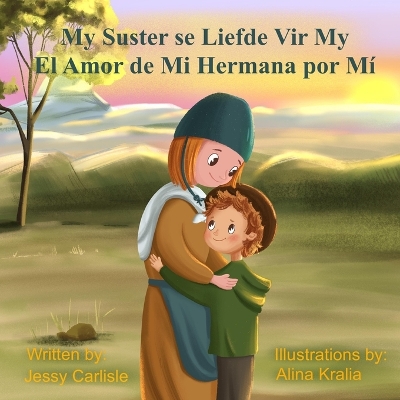Cover of El Amor de Mi Hermana Por Mí (My Suster Se Liefde Vir My)