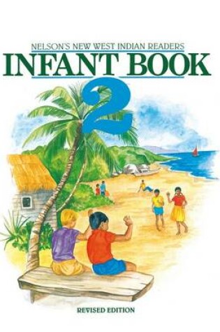 Cover of New West Indian Readers - Infant Book 2