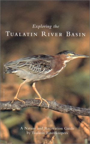 Book cover for Exploring The Tualatin River Basin