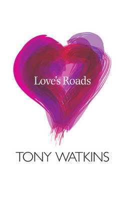 Book cover for Love's Roads