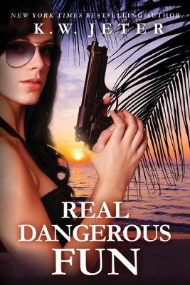 Cover of Real Dangerous Fun