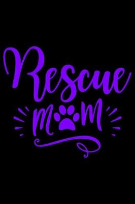 Book cover for Rescue mom