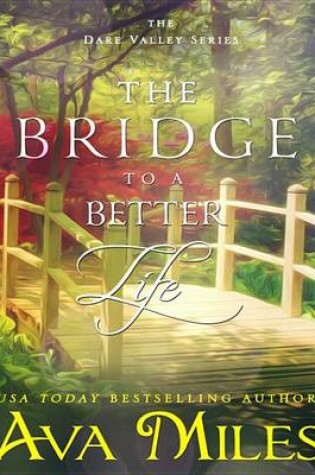 Cover of The Bridge to a Better Life