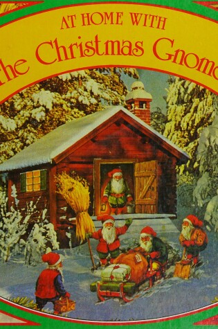 Cover of At Home with Christmas Gnomes