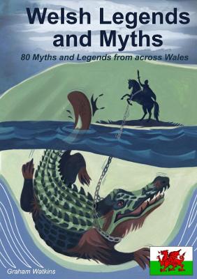 Book cover for Welsh Legends and Myths