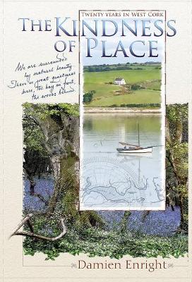 Book cover for The Kindness of Place