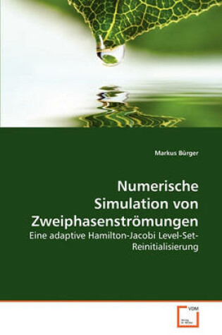 Cover of Numerische Simulation von Zweiphasenstroemungen