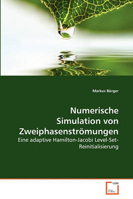 Book cover for Numerische Simulation von Zweiphasenstroemungen