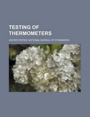 Book cover for Testing of Thermometers