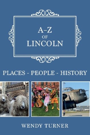 Cover of A-Z of Lincoln