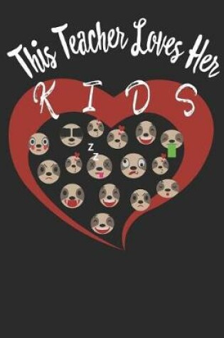 Cover of This Teacher Loves Her Kids