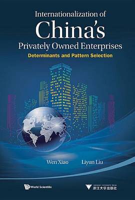 Book cover for Internationalization of China's Privately Owned Enterprises