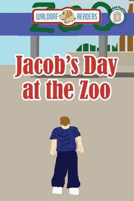 Book cover for Jacob's Day at the Zoo