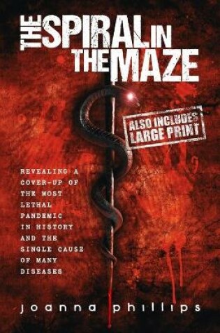 Cover of The Spiral in the Maze