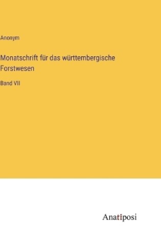 Cover of Monatschrift für das württembergische Forstwesen