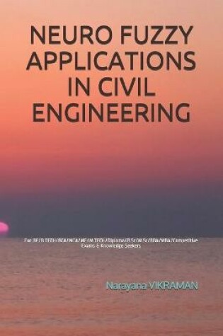 Cover of Neuro Fuzzy Applications in Civil Engineering