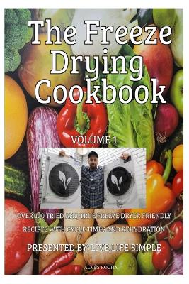 Book cover for The Freeze Drying Cookbook