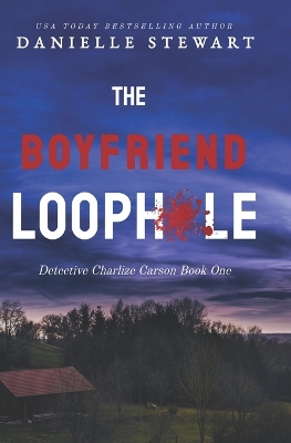 Book cover for The Boyfriend Loophole