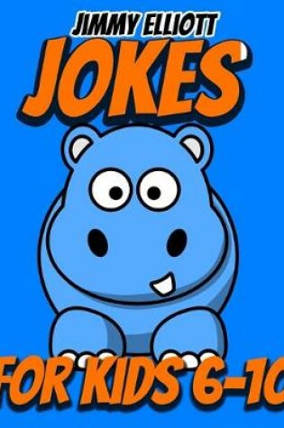 Cover of Jokes for Kids 6-10