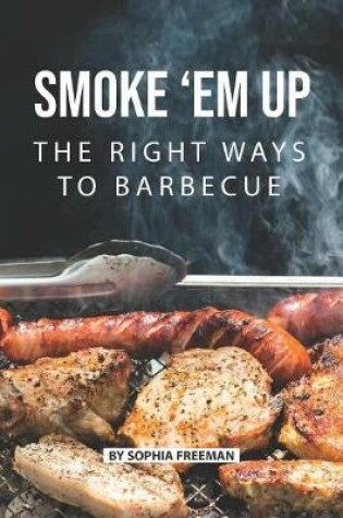 Cover of Smoke 'em up