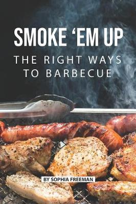 Book cover for Smoke 'em up