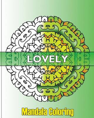 Book cover for Lovely Mandala Coloring