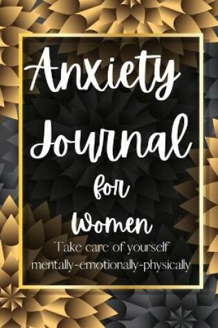 Cover of Anxiety Journal for Women