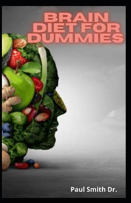 Book cover for Brain Diet For Dummies