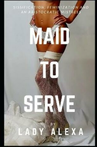 Cover of Maid To Serve