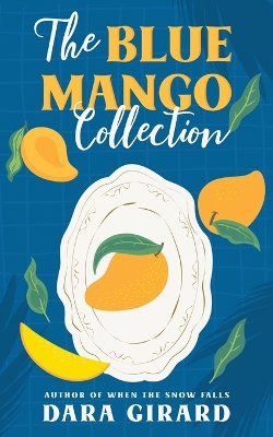 Book cover for The Blue Mango Collection