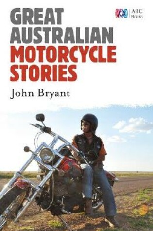 Cover of Great Australian Motorcycle Stories