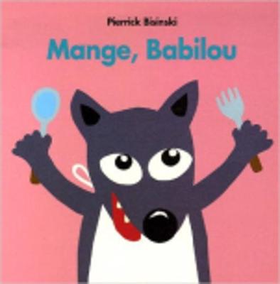 Book cover for Mange, Babilou