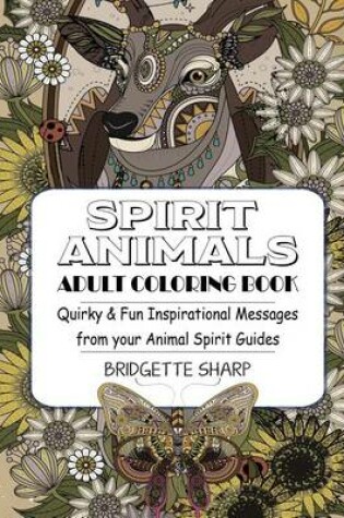 Cover of Spirit Animals Adult Coloring Book