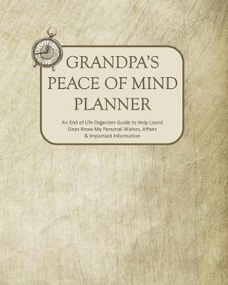 Book cover for Grandpa's Peace of Mind Planner