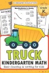 Book cover for Truck Kindergarten Math