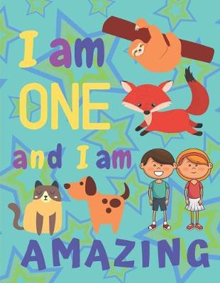 Book cover for I am ONE and I am Amazing