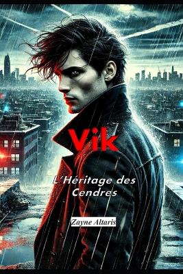 Cover of Vik "L'Héritage des Cendres"