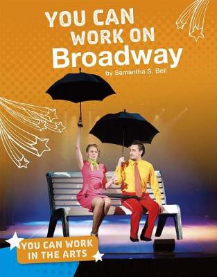 Book cover for You Can Work on Broadway
