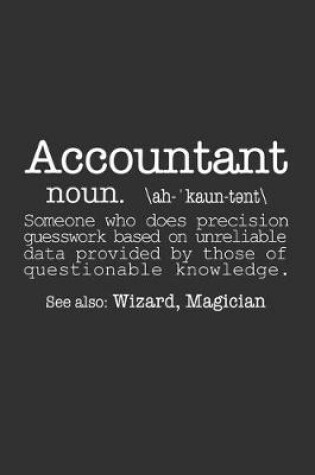 Cover of Accountant ( Funny Dictionary Definition )