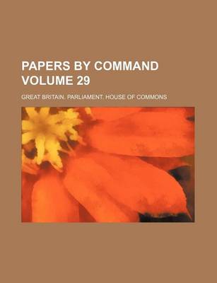 Book cover for Papers by Command Volume 29