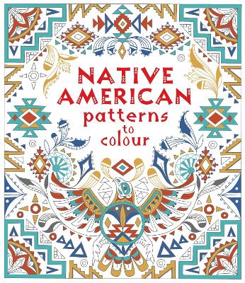 Cover of Native American Patterns to Colour