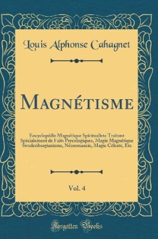 Cover of Magnetisme, Vol. 4