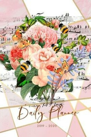 Cover of 2019 2020 15 Months Music Flowers Bouquet Daily Planner