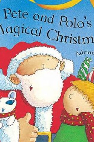 Cover of Pete and Polo: Magical Christmas (new edition) - INDEX