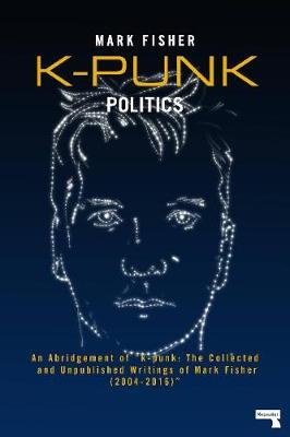 Book cover for k-punk: Politics