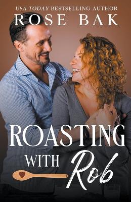 Book cover for Roasting with Rob