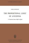 Book cover for The Propositional Logic of Avicenna